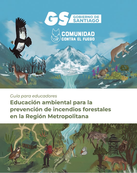 Guía para educadores Educación ambiental para la prevención de incendios forestales